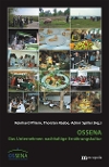 Ossena &ndash; Das Unternehmen nachhaltige Ernährungskultur