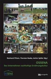 Ossena &ndash; Das Unternehmen nachhaltige Ern�hrungskultur