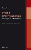 Prinzip Rentenökonomie