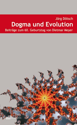 Institutioneller Wandel im Rechtssystem zwischen Dogma und Evolution
