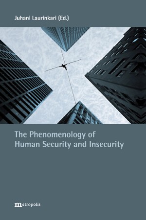 Endangering autonomy and empowerment: The phenomenology of insecurity for the elder people