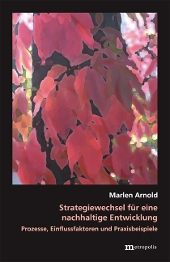 Strategiewechsel f�r eine nachhaltige Entwicklung