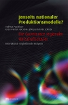 Jenseits nationaler Produktionsmodelle? &ndash; Die Governance regionaler Wirtschaftscluster