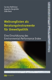 Weltranglisten als Beratungsinstrumente f�r Umweltpolitik