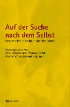 Auf der Suche nach dem Selbst