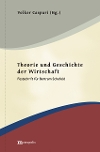 Theorie und Geschichte der Wirtschaft