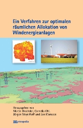 Ein Verfahren zur optimalen räumlichen Allokation von Windenergieanlagen