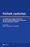 Freiheit aushalten