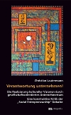 Verantwortung unternehmen!