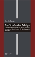Die Straße des Erfolgs