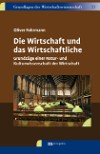 Die Wirtschaft und das Wirtschaftliche