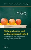 Bildungschancen und Verteilungsgerechtigkeit