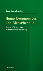 Homo Oeconomicus und Menschenbild