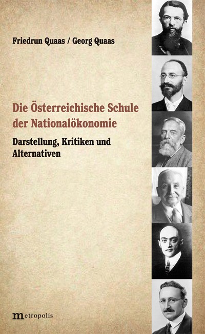 Die Österreichische Schule der Nationalökonomie