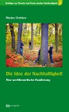 Die Idee der Nachhaltigkeit