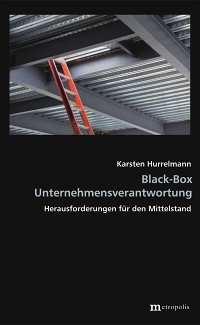 Black-Box Unternehmensverantwortung