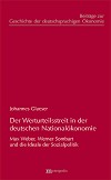 Der Werturteilsstreit in der deutschen Nationalökonomie