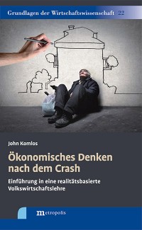 Ökonomisches Denken nach dem Crash