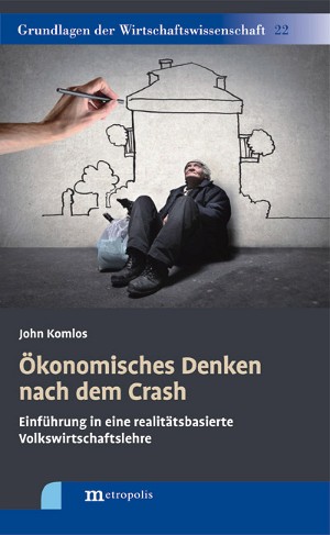 Ökonomisches Denken nach dem Crash