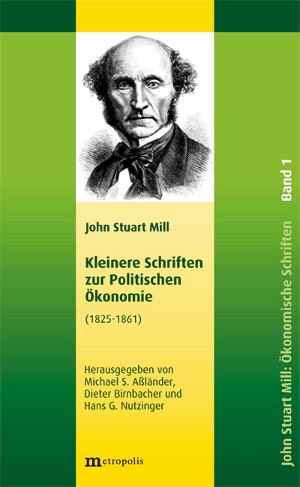 Kleinere Schriften zur Politischen Ökonomie