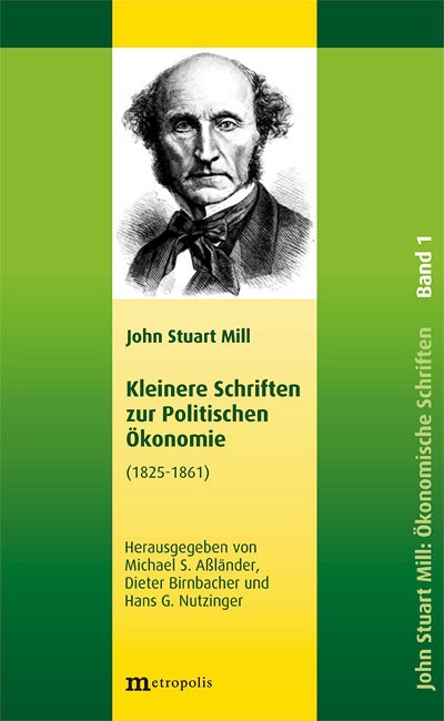 Kleinere Schriften zur Politischen Ökonomie