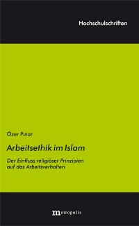 Die Arbeitsethik im Islam