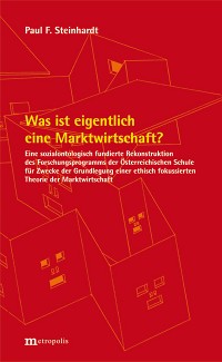 Was ist eigentlich eine Marktwirtschaft?