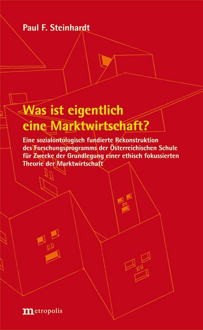 Was ist eigentlich eine Marktwirtschaft?
