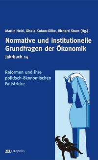 Reformen und ihre politisch-ökonomischen Fallstricke