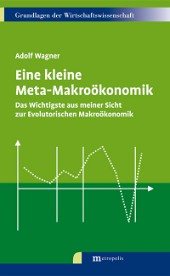 Eine kleine Meta-Makroökonomik