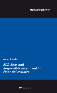 ESG Risks and Responsible Investment in Financial Markets