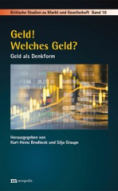 Geld! Welches Geld?