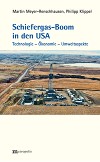 Schiefergas-Boom in den USA