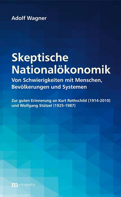 Skeptische Nationalökonomik