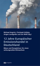 12 Jahre Europäischer Emissionshandel in Deutschland