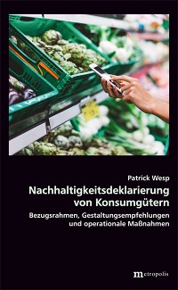 Nachhaltigkeitsdeklarierung von Konsumgütern