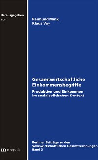 Gesamtwirtschaftliche Einkommensbegriffe