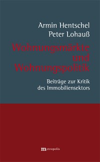 Wohnungsmärkte und Wohnungspolitik