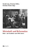 Wirtschaft und Reformation