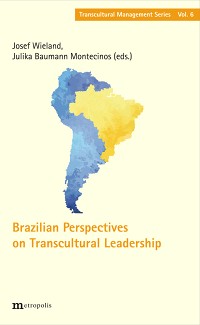 Brazilian Perspectives on Transcultural Leadership