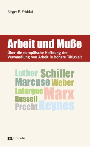 Arbeit und Muße
