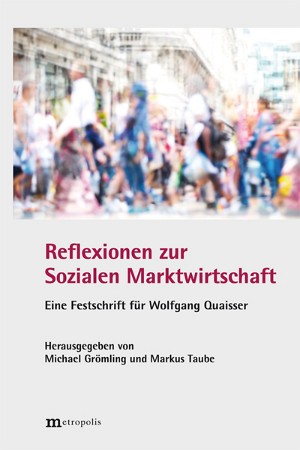 Wird die „Soziale Marktwirtschaft“ ihrem Namen gerecht?