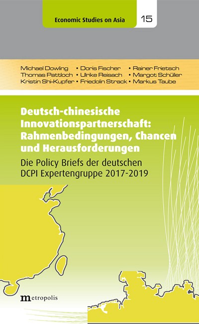 Deutsch-chinesische Innovationspartnerschaft: Rahmenbedingungen, Chancen und Herausforderungen