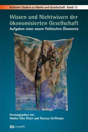 Die narrative Krise der (Wirtschafts-)Wissenschaft und ihre Bedeutung in der globalen Umweltpolitik