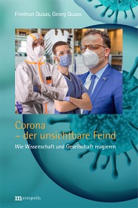 Corona – der unsichtbare Feind
