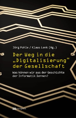 Die (Wirtschafts-)Informatik in Zeiten der digitalen Transformation
