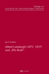 Alfred Lansburgh (1872-1937) und "Die Bank"