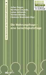 Die Wohnungsfrage – eine Gerechtigkeitsfrage