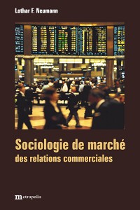 Sociologie de marché des relations commerciales