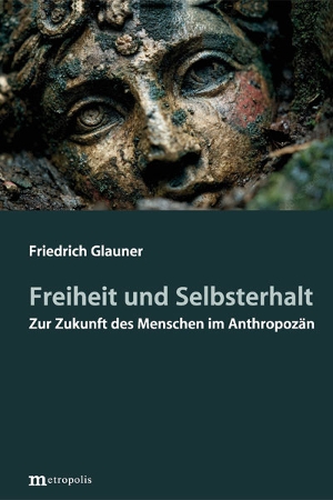 Freiheit und Selbsterhalt